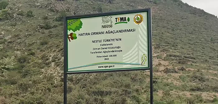 Nestle Hatıra Ormanı Tabelası